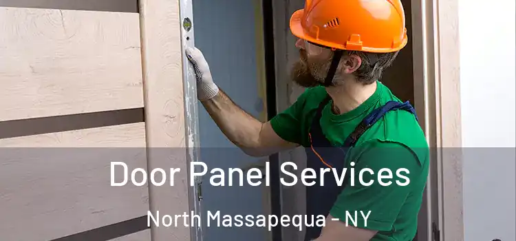 Door Panel Services North Massapequa - NY