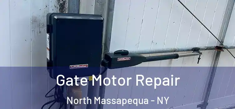 Gate Motor Repair North Massapequa - NY