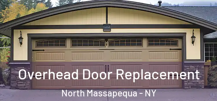  Overhead Door Replacement North Massapequa - NY