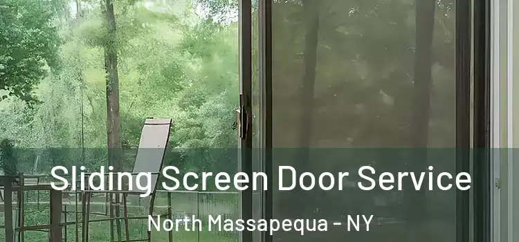 Sliding Screen Door Service North Massapequa - NY