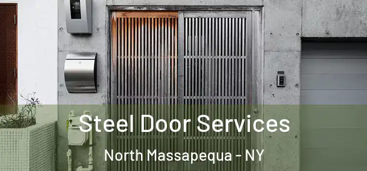 Steel Door Services North Massapequa - NY